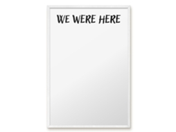Magnetic Glass Board We Were Here For The Hall Espelharte (40x60 Cm)