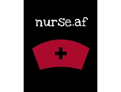 Livro Nurseaf Nurse Week Nurse Journal For Patient Care Gift For Nurse Practitioner Friend Blank Paperback 8x10 200 Pages de Candy Maple (Inglês)