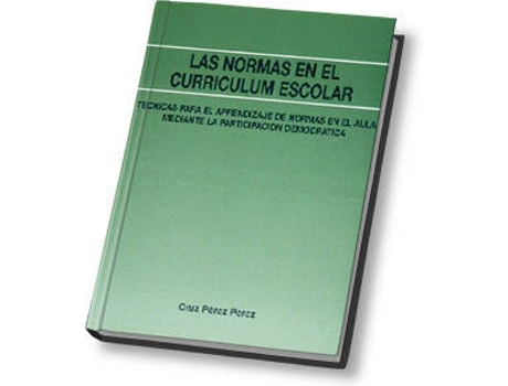 Livro Las Normas En El Curriculum Escolar de Cruz Perez Perez (Espanhol)