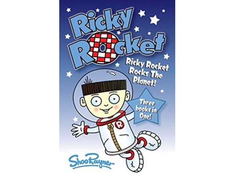 Livro Ricky Rocket Ricky Rocks the Planet de Shoo Rayner (Inglês)