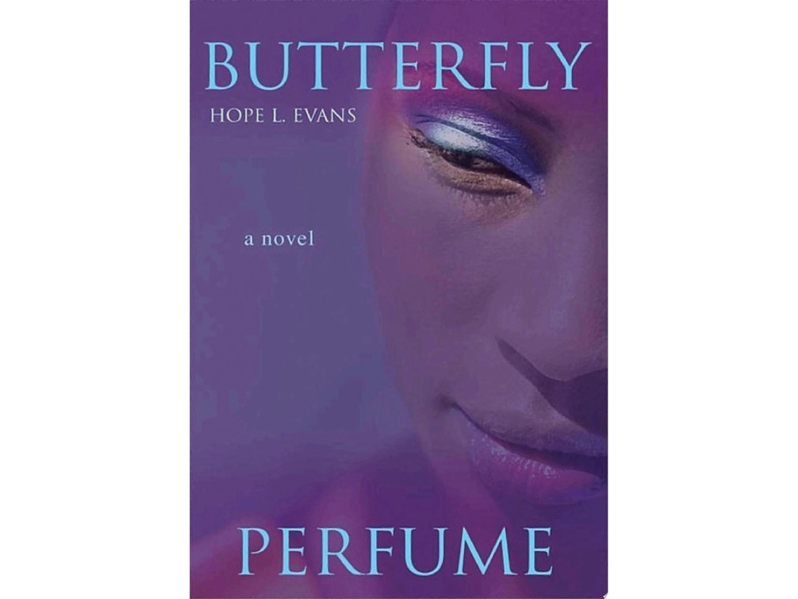 Perfume de borboleta, Hope L Evans, 2007-05
