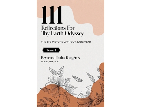 Livro 111 Reflections for Thy Earth Odyssey Tome 1 de Reverend Lydia Fougères (Inglês)