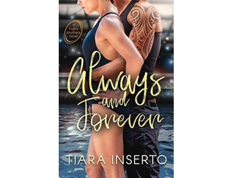 Livro Always And Forever De Tiara Inserto (inglês)