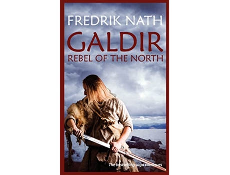 Livro Galdir Rebel of the North Roman Fiction de Fredrik Nath (Inglês)