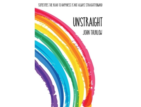 Livro Unstraight De John Thurlow (inglês)