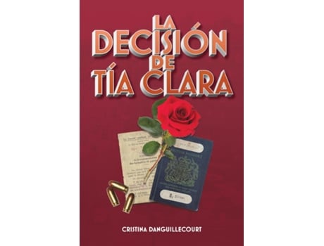 Livro La Decisión de Tía Clara de Cristina Danguillecourt (Inglês)
