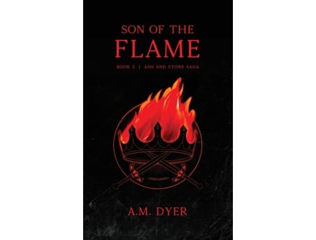 Livro Son of the Flame: Book 2: Ash and Stone Saga Mr A.M. Dyer (Inglês)