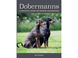 Livro Dobermanns de Jay Horgan (Inglês)
