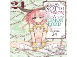 Livro How NOT to Summon a Demon Lord Vol. 24 de Yukiya Murasaki (Inglês)