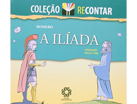 Livro Ilíada, A de Homero (Português do Brasil)