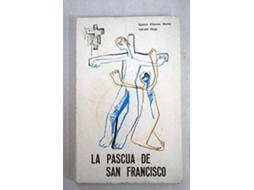 Livro La Pascua de San Francisco de Motte e I E (Espanhol)
