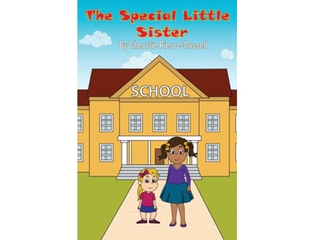 Livro The Special Little Sister De Cheurlie Pierre-russell (inglês)