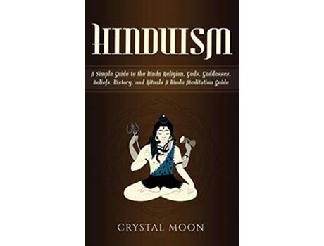 Livro Hinduism de Crystal Moon (Inglês - Capa Dura)