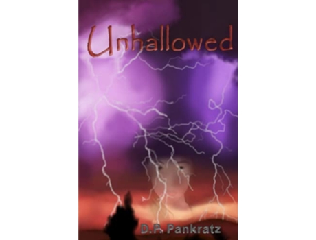 Livro Unhallowed de Don Pankratz (Inglês)