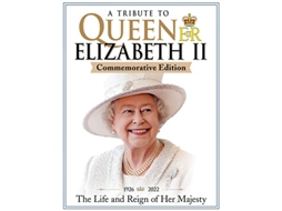 Livro Tribute to Queen Elizabeth II, Commemorative Edition de Scott Reeves, Jon Wright et al. (Inglês)