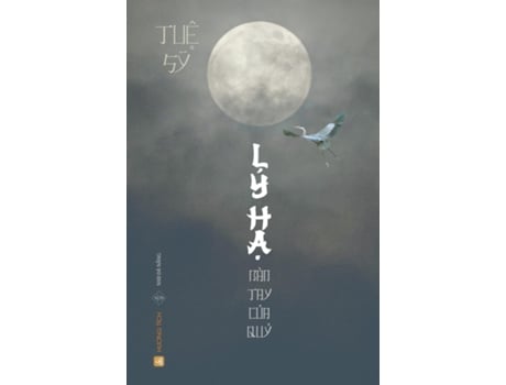 Livro LÝ H? - Bàn Tay C?a Qu? de Tue Sy (Inglês)