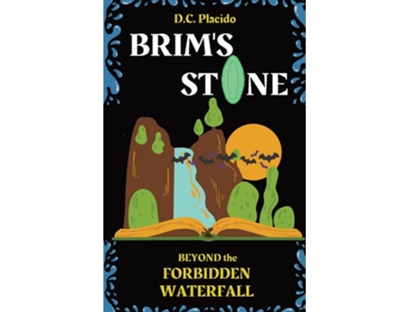 Livro Brims Stone Beyond The Forbidden Waterfall De Dc Placido (inglês)