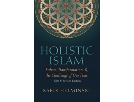 Livro Holistic Islam de Kabir Helminski (Inglês)