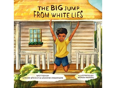 Livro The Big Jump From White Lies de Simion Wright e Sashana Anderson (Inglês)