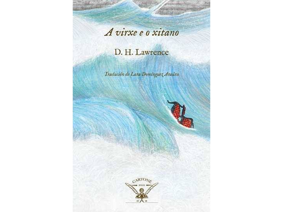 Livro A Virxe E O Xitano de Dh Lawrence