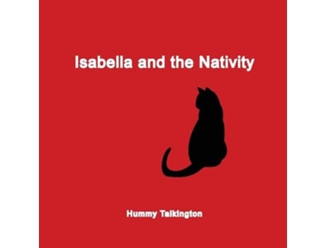 Livro Isabella and the Nativity de Sylvia Talkington (Inglês)