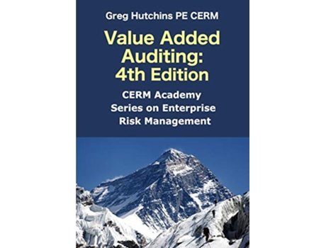 Livro Value Added Auditing4th Edition CERM Academy Series on Risk Management de Greg Hutchins (Inglês)