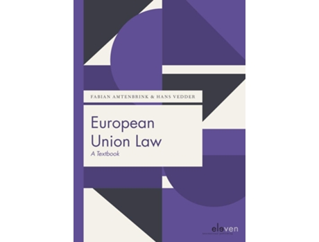 Livro European Union Law de Fabian Amtenbrink e Hans Vedder (Inglês)