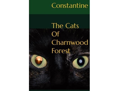 Livro The Cats of Charnwood Forest de Constantine (Inglês)