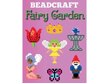 Livro Beadcraft Fairy Garden de Beadcraft Books (Inglês)