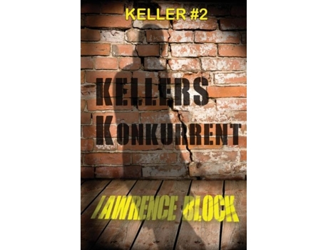 Livro Kellers Konkurrent De Lawrence Block (inglês)