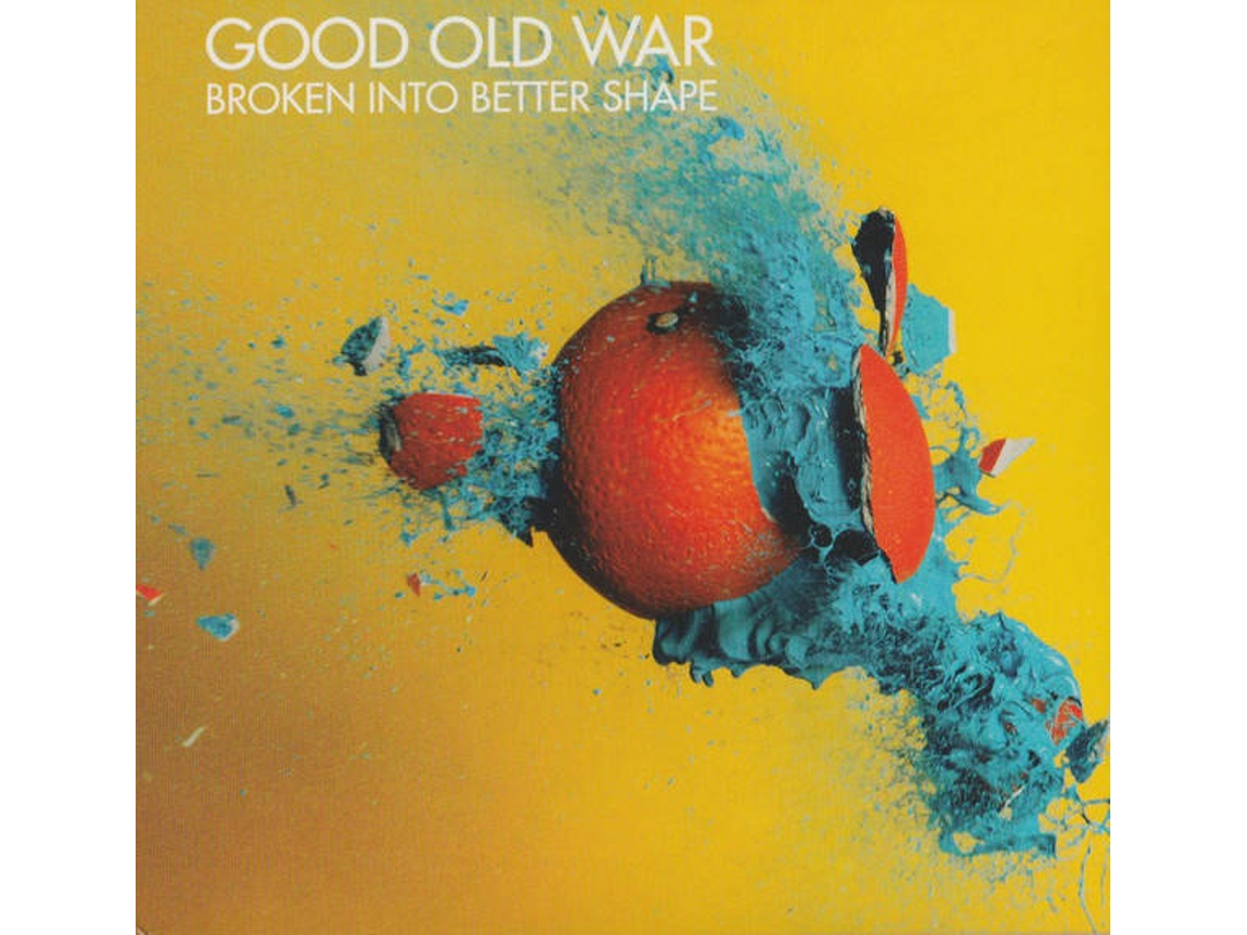 CD Good Old War - Broken Into Better Shape