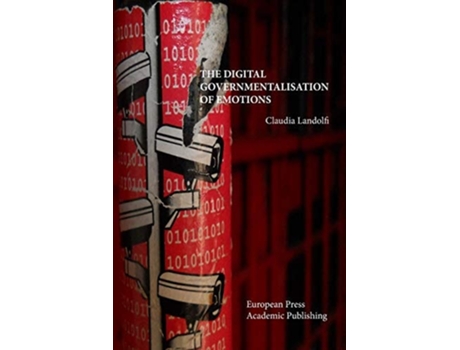 Livro The Digital Governmentalisation Of Emotions De Claudia Landolfi (inglês)