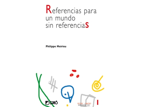 Livro Referencias Para Un Mundo Sin Referencias de Philippe Meirieu (Espanhol)