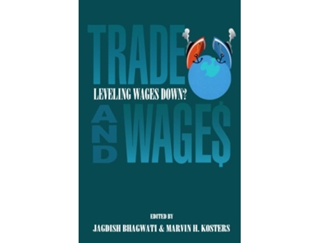 Livro Trade and Wages Leveling Wages Down de Jagdish N Bhagwati (Inglês)