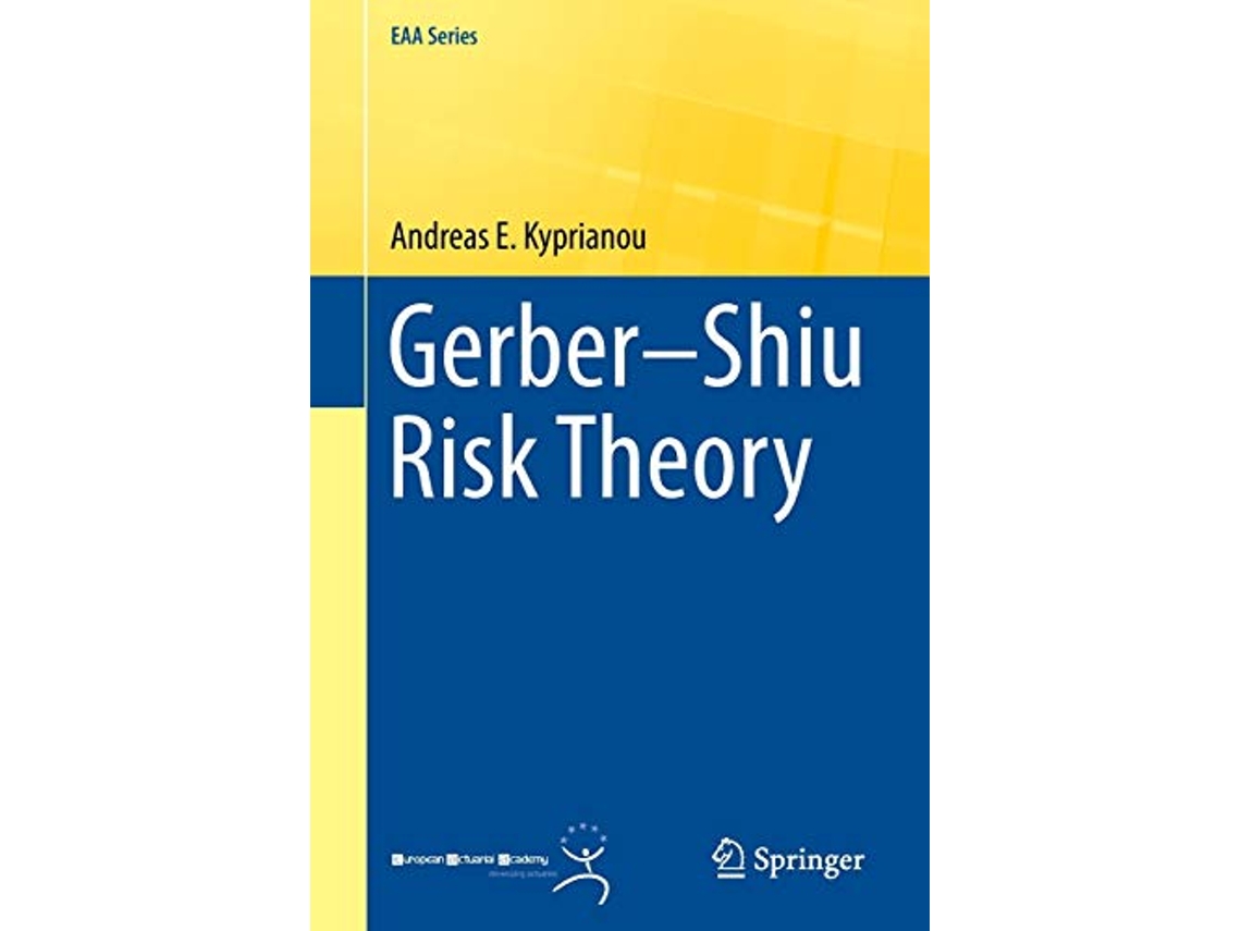 Livro Gerber–Shiu Risk Theory EAA Series de Andreas E Kyprianou (Inglês)