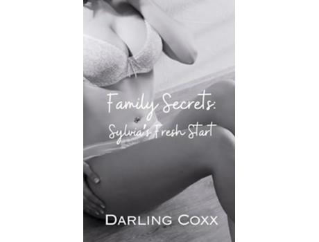 Livro Family Secrets Sylvias Fresh Start de Darling Coxx (Inglês)