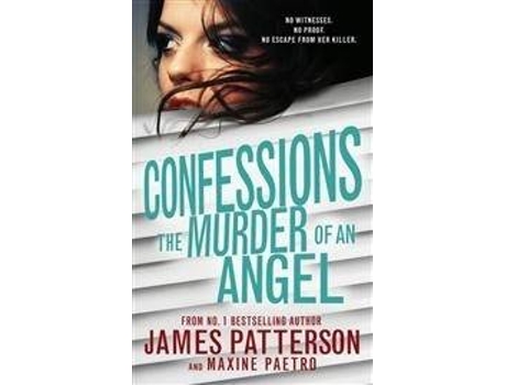 Livro Confessions: The Murder Of An Angel de James Patterson