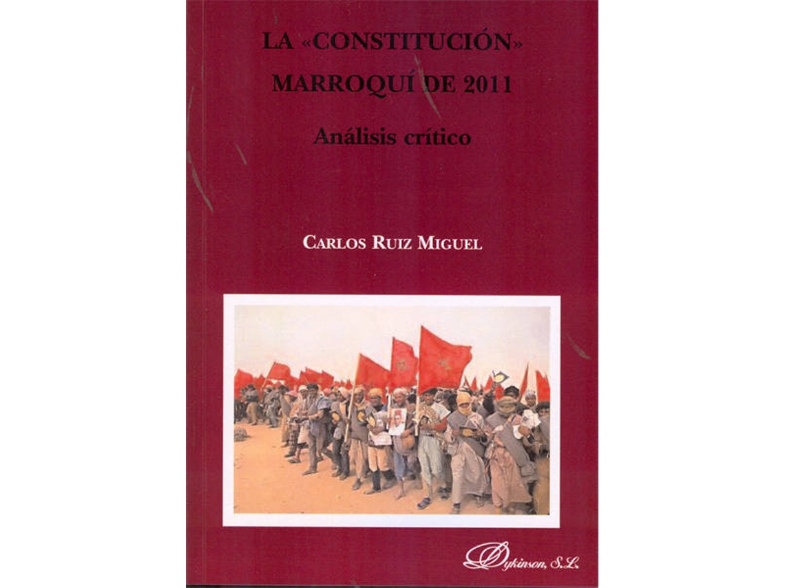 Livro La Constitución Marroquí De 2011 de Carlos Ruiz Miguel (Espanhol)