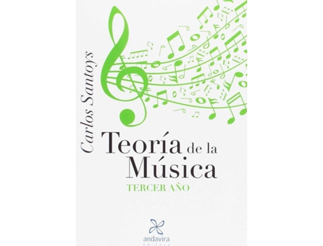 Livro Teoría De La Música: Tercer Año de Carlos Santoys (Espanhol)