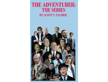 Livro THE ADVENTURER THE SERIES de Scott V Palmer (Inglês - Capa Dura)