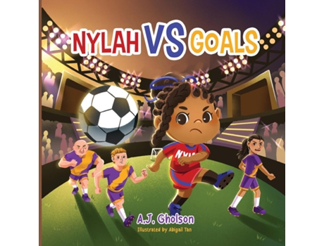 Livro Nylah vs Goals de Anthony Gholson (Inglês)