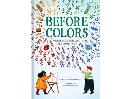 Livro Before Colors de Annette Bay Pimentel (Inglês - Capa Dura)