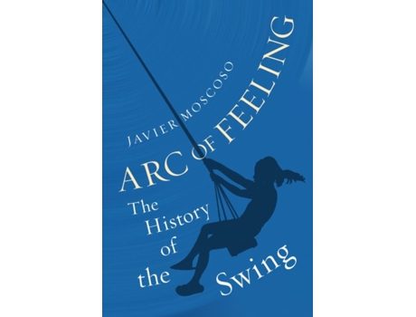 Livro Arc of Feeling de Javier Moscoso (Inglês)