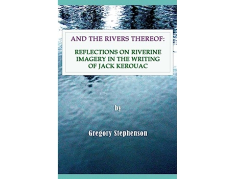 Livro And the Rivers Thereof de Gregory Stephenson (Inglês)