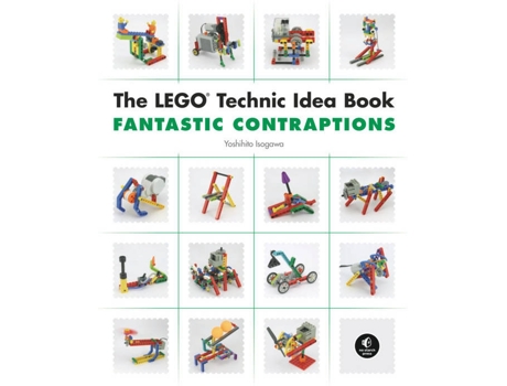 Livro The Lego Technic Idea Book: Fantastic Contraptions de Yoshihito Isogawa