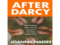Livro After Darcy A Year of Chaos Sobriety and Sisterhood A Witty Warm and Wonderfully Modern Bennet Family Tale de Joanna Nadin (Inglês)