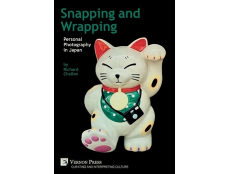 Livro Snapping and Wrapping: Personal Photography in Japan de Richard Chalfen (Inglês)