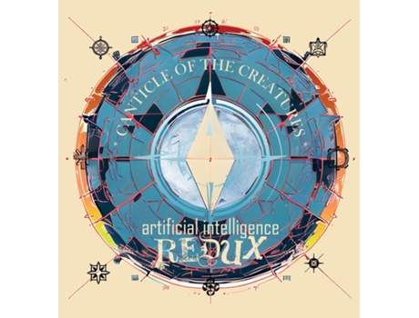 Livro Canticle of the Creatures Artificial Intelligence Redux de James Fox Robinson (Inglês)