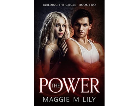 Livro The Power A Psychic Paranormal Romance Building the Circle de Maggie M Lily (Inglês)