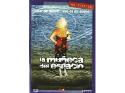 La muñeca del espacio (2007)